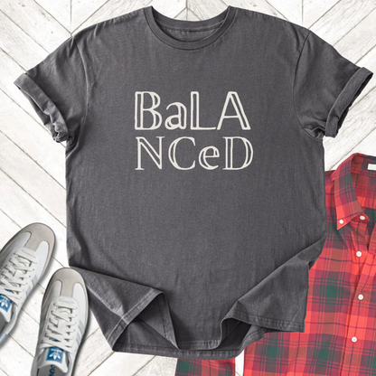 Balanced(ish) - Unisex - On Dark and Light Colored Tee👕