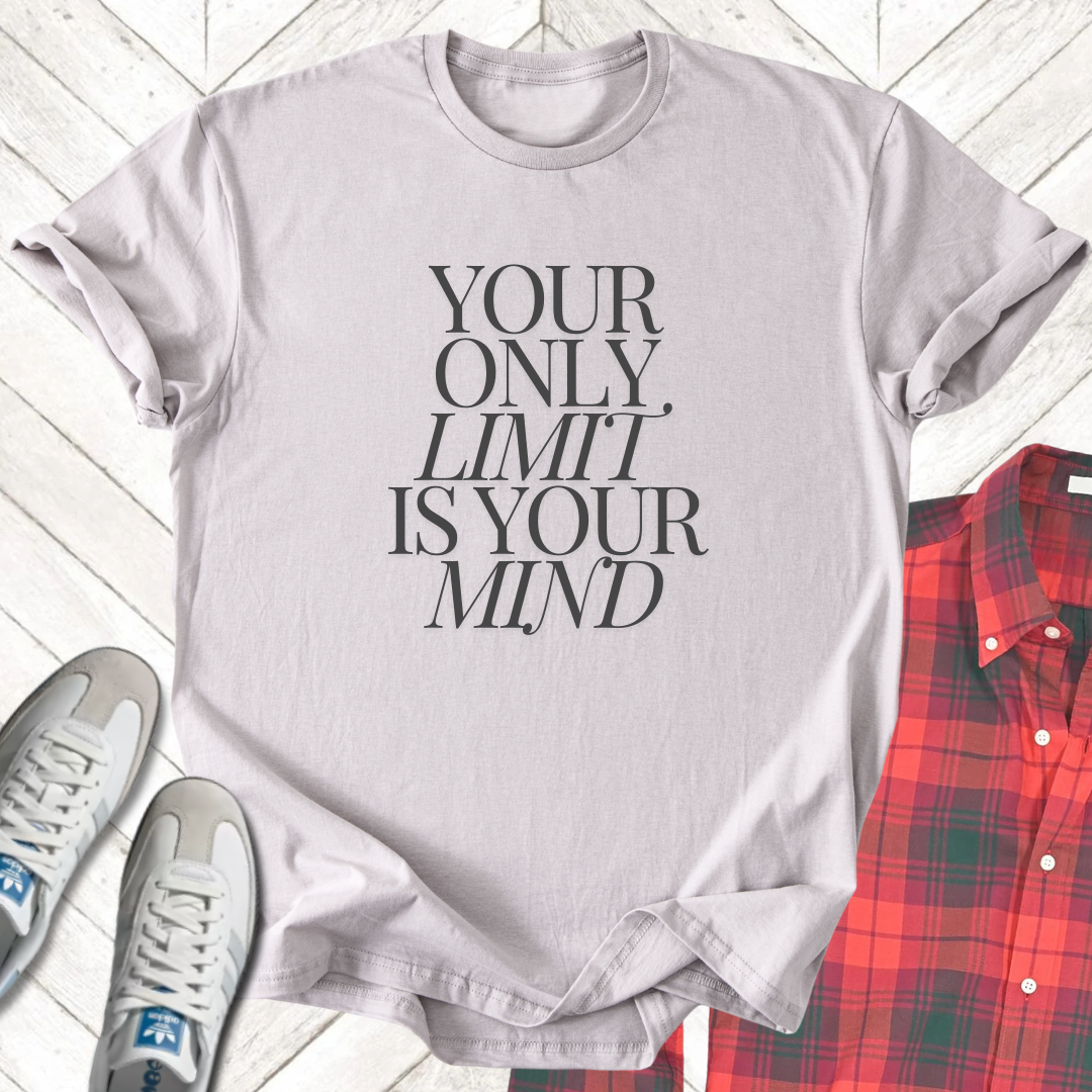 Your Mind - Unisex - On Dark and Light Colored Tee👕