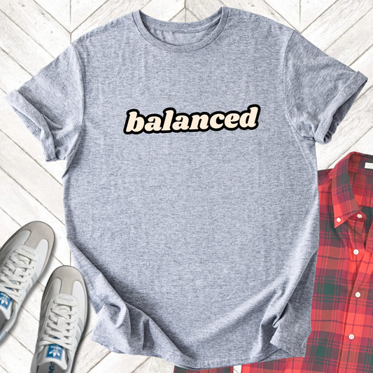 Balanced - Unisex - On Dark and Light Colored Tee👕