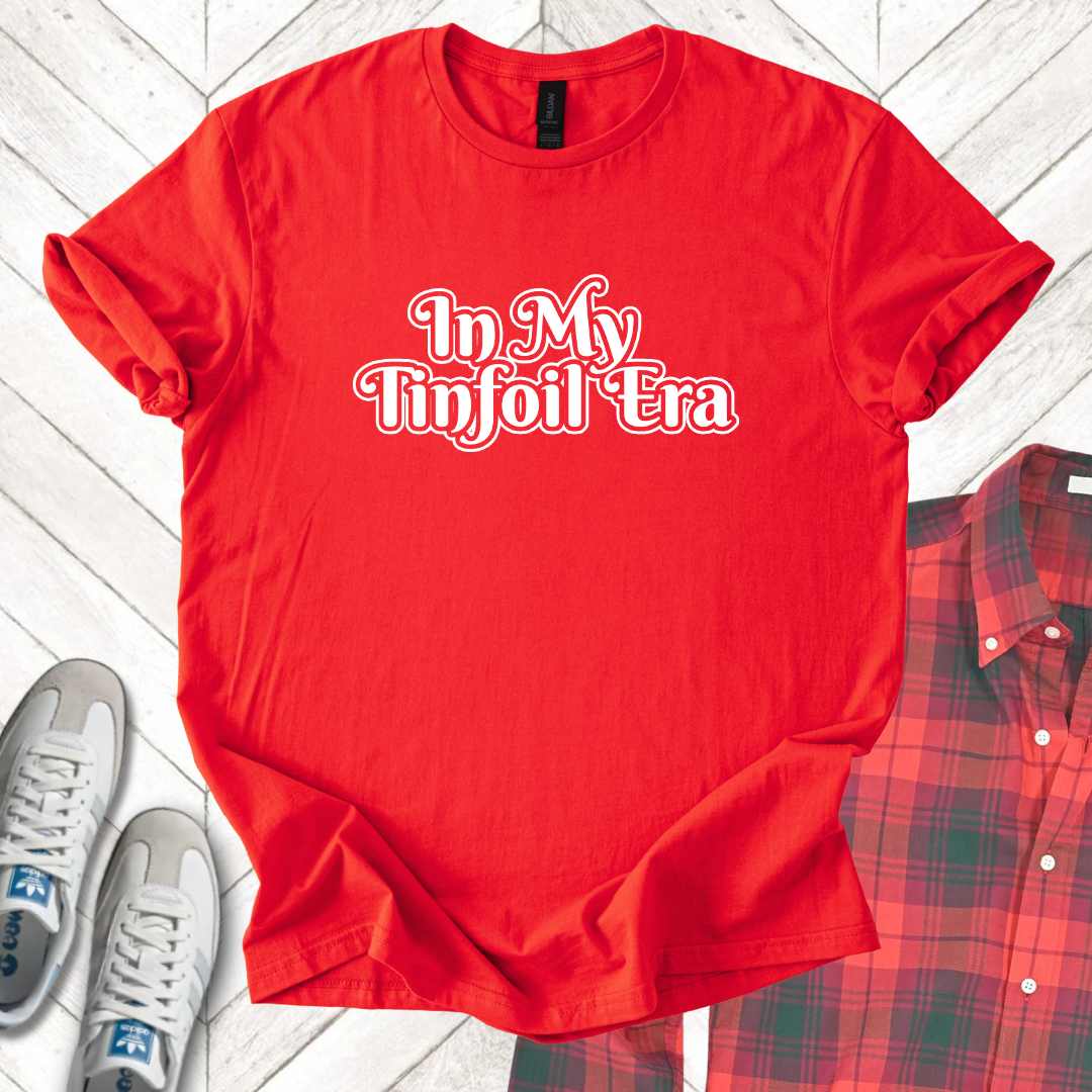 Tinfoil Era - Unisex - On Dark and Light Colored Tee👕