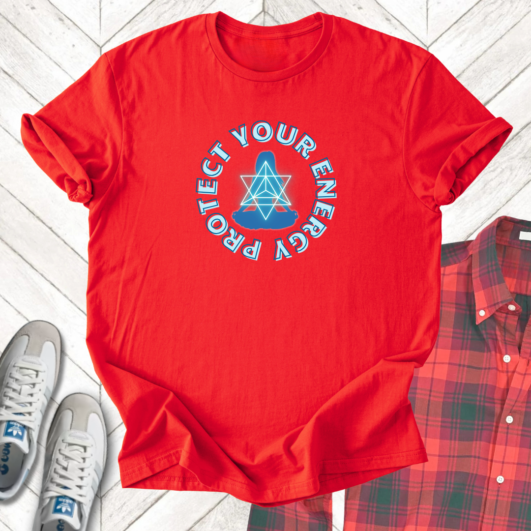 Protect Your Energy - Unisex - On Dark and Light Colored Tee👕