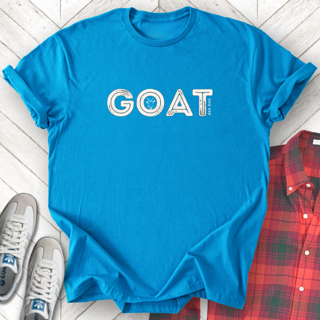 GOAT: Greatest Of All Time - Unisex - On Dark and Light Colored Tee👕