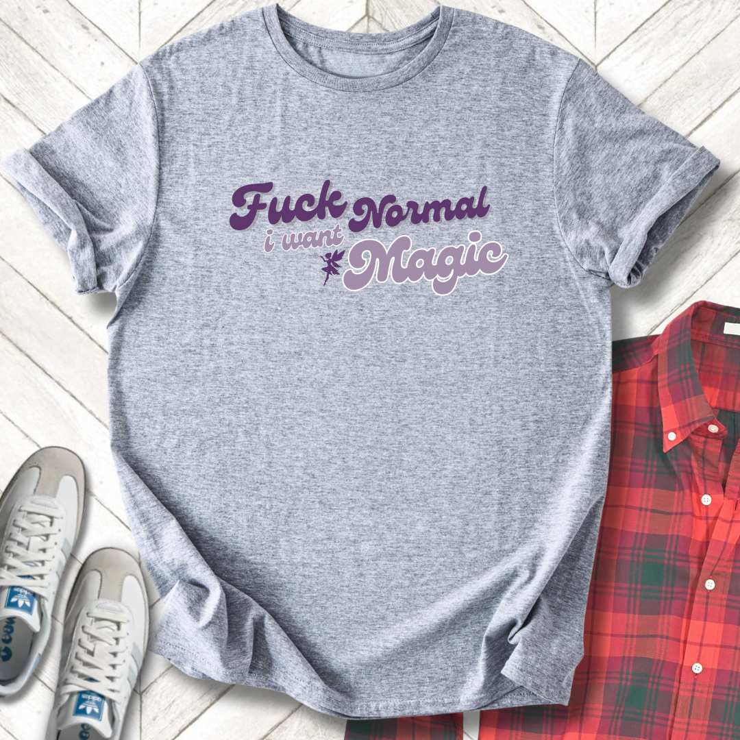 I Want Magic - Unisex - On Dark and Light Colored Tee👕
