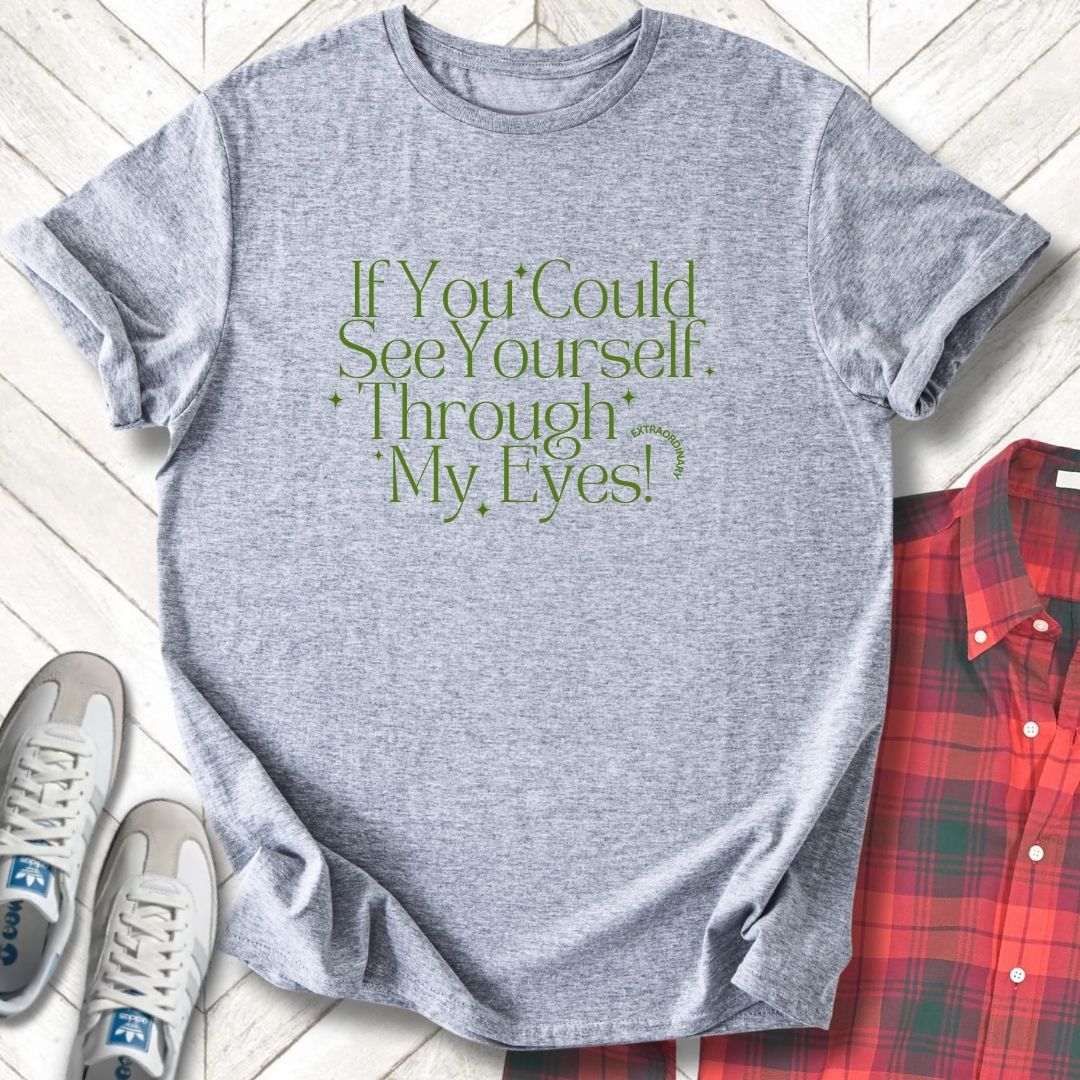 Through My Eyes - Unisex- Dark & Light Tees 👕