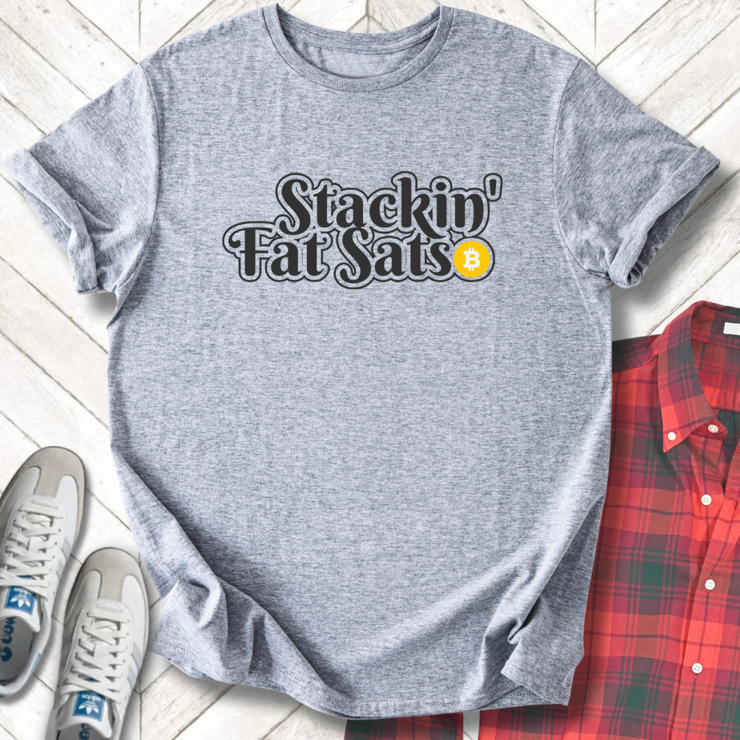 Stakin Sats - Unisex - On Dark and Light Colored Tee👕