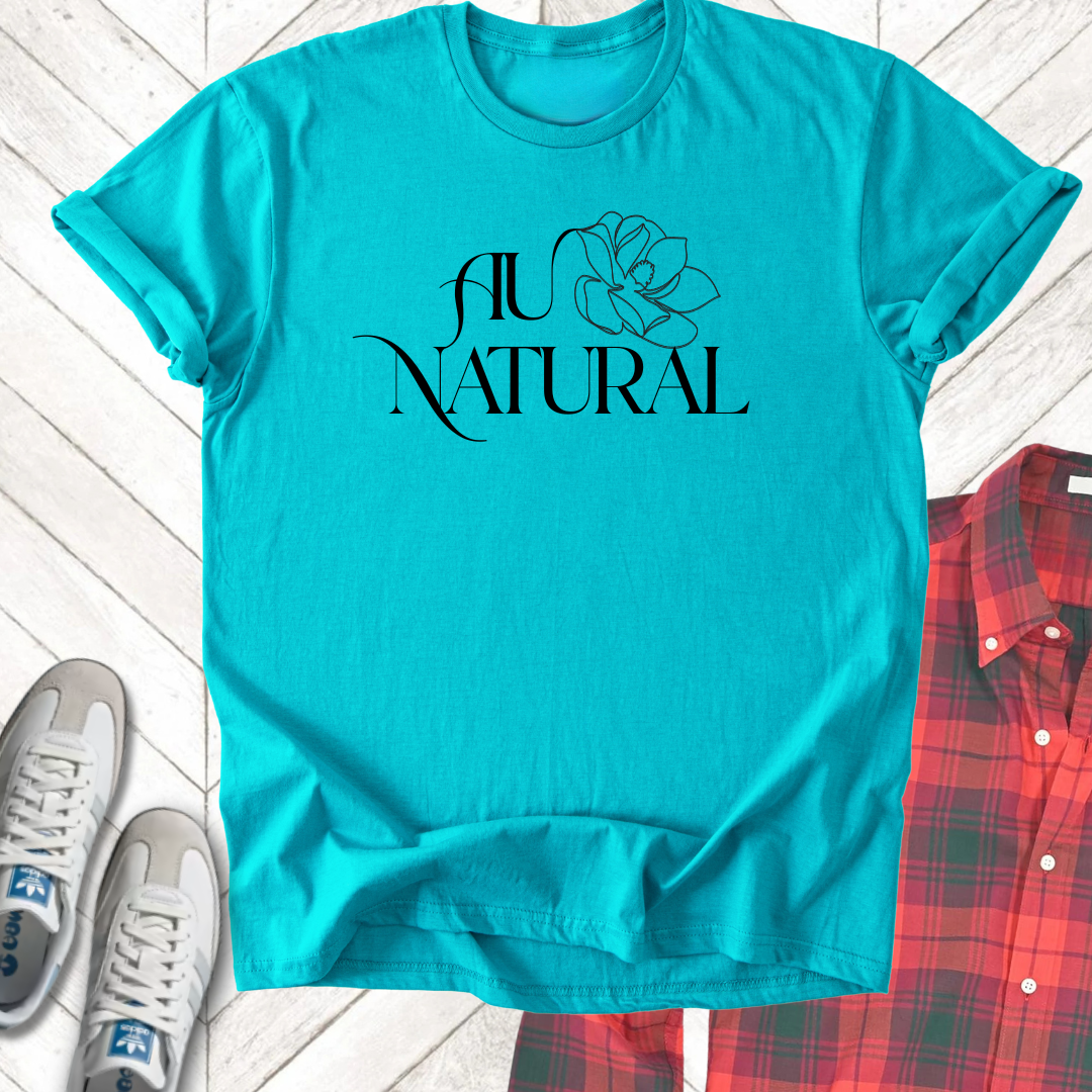 Au Natural - Unisex - On Dark and Light Colored Tee👕