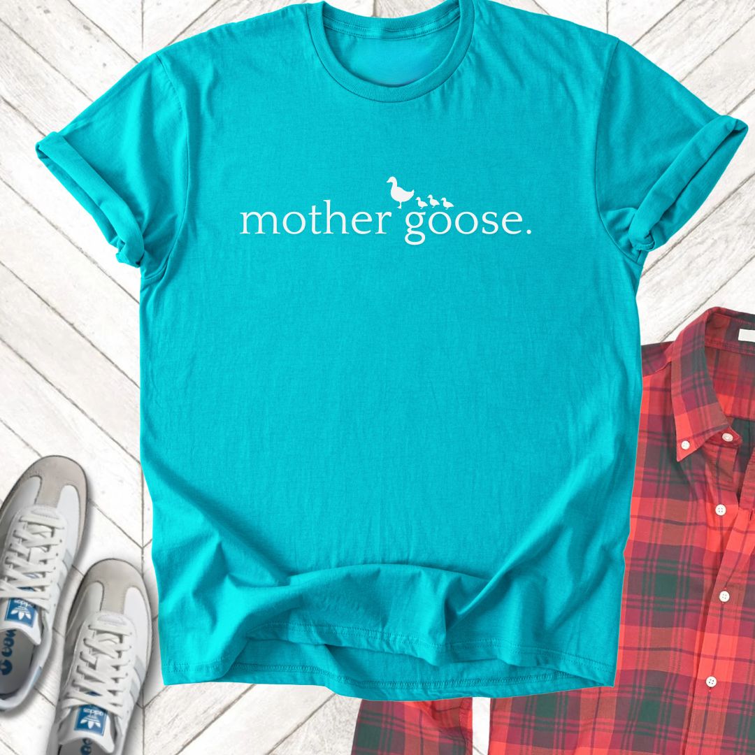 Mother Goose - Unisex - On Dark and Light Colored Tee👕